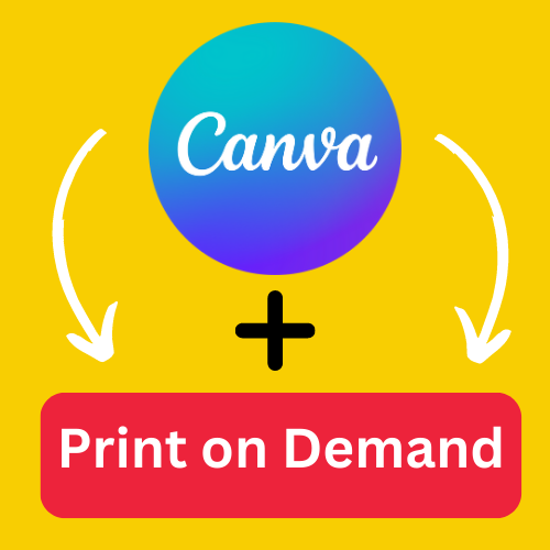 how to use canva for print on demand